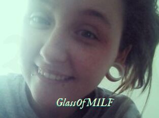 GlassOfMILF