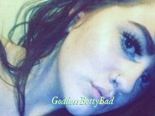 GoddessBettyBad
