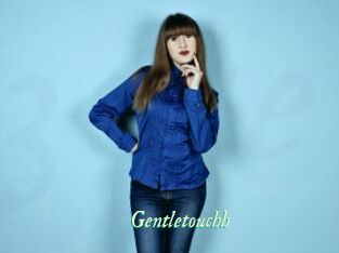 Gentletouchh