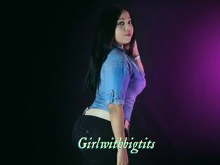 Girlwithbigtits