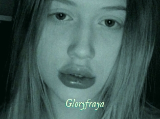 Gloryfraya