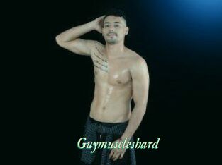 Guymuscleshard