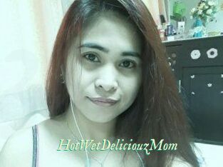 HotWetDeliciouzMom
