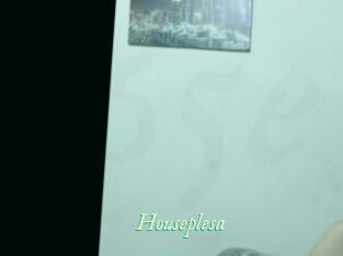 Houseplesa