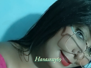 Hanasexy69