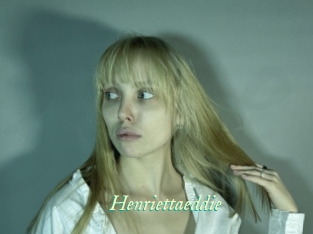 Henriettaeddie