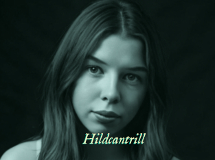 Hildcantrill