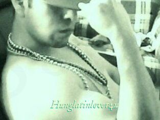 Hunglatinlover4u