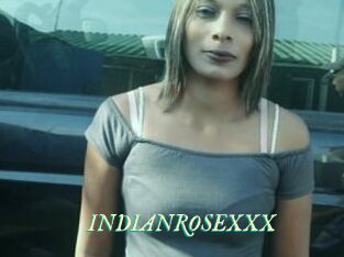 INDIANROSEXXX