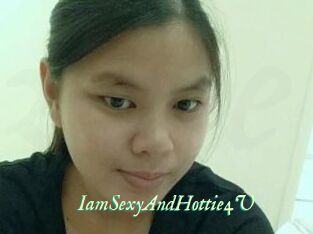 IamSexyAndHottie4U