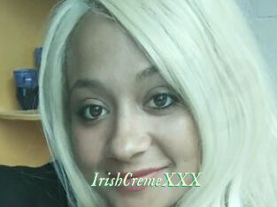 IrishCremeXXX