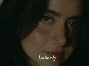 Isalovely