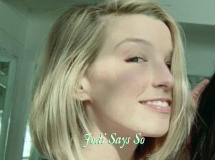 Jodi_Says_So
