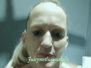 Juicywetluciouslilly