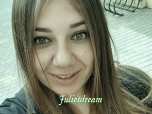 Julietdream