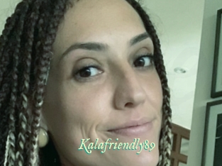 Kalafriendly89