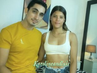 Karolineandluis
