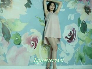 Kateobservant
