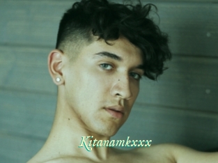 Kitanamkxxx