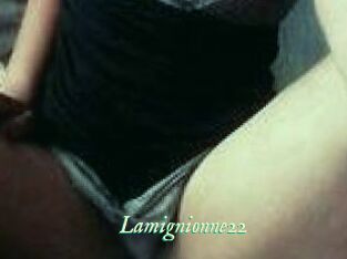 Lamignionne22