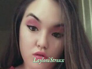 LayloniStroxx