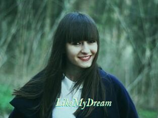 LikeMyDream