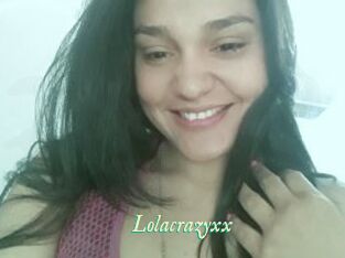 Lolacrazyxx