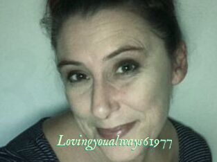 Lovingyoualways61977