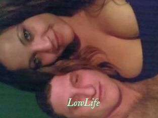 LowLife