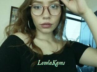 LowlaKams