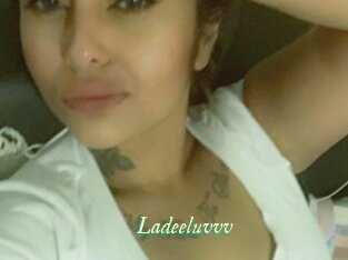 Ladeeluvvv