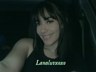 Lanaluvxoxo