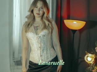 Lanaroselle