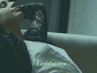 Laylahotwow