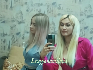 Lexyyandmilana
