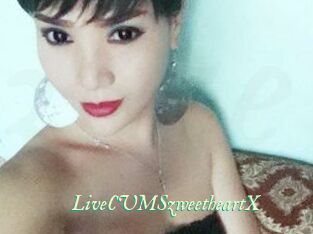 LiveCUMSzweetheartX