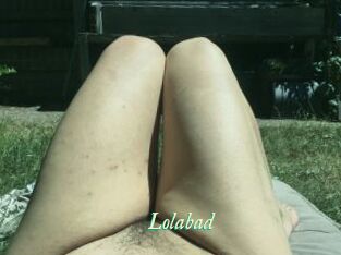 Lolabad