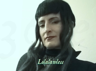 Lolalawless