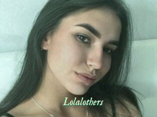 Lolalothers