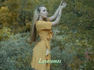 Lovecomes
