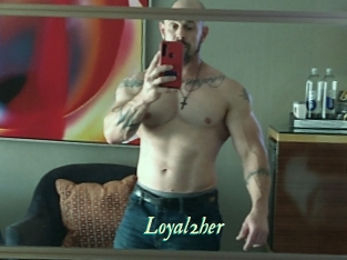 Loyal2her