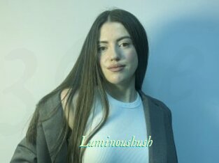 Luminoushush