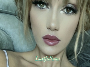 Lustfulluna