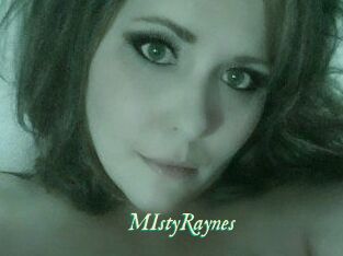 MIstyRaynes