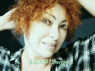 MOMMYmegaan