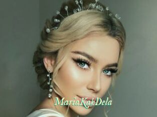 MariaKakDela
