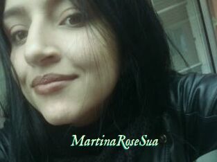 MartinaRoseSua