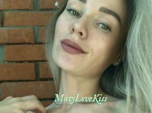 MaryLoveKiss