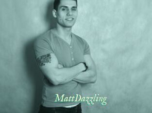 MattDazzling