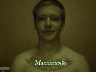 Maxxxcum89